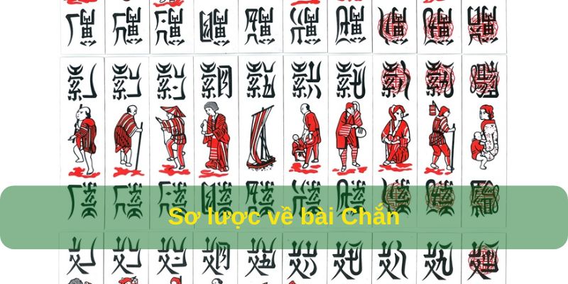 tìm hiểu Sơ lược về bài Chắn online